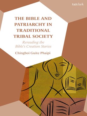 cover image of The Bible and Patriarchy in Traditional Tribal Society
